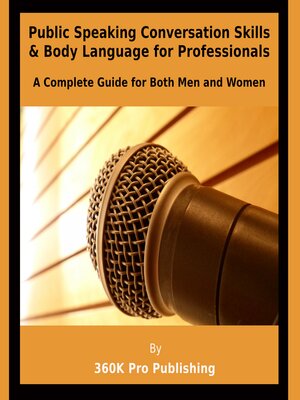 cover image of Public Speaking, Conversation Skills & Body Language for Professionals
